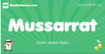 Mussarrat arabic boys name and meaning, quranic boys name Mussarrat