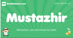 Mustazhir arabic boys name and meaning, quranic boys name Mustazhir
