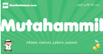 Mutahammil arabic boys name and meaning, quranic boys name Mutahammil