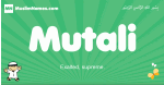 Mutali arabic boys name and meaning, quranic boys name Mutali