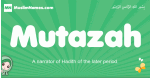 Mutazah arabic girl name and meaning, quranic girls name Mutazah