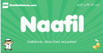 Naafil arabic boys name and meaning, quranic boys name Naafil