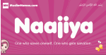Naajiya arabic girls name and meaning, muslim girl name Naajiya