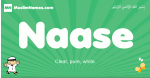 Naase arabic boys name and meaning, quranic boys name Naase