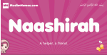Naashirah arabic girls name and meaning, muslim girl name Naashirah