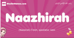 Naazhirah arabic girls name and meaning, muslim girl name Naazhirah