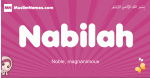 Nabilah arabic girls name and meaning, muslim girl name Nabilah
