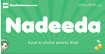 Nadeeda arabic girl name and meaning, quranic girls name Nadeeda