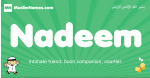 Nadeem arabic boys name and meaning, quranic boys name Nadeem