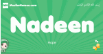Nadeen arabic girl name and meaning, quranic girls name Nadeen