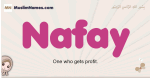 Nafay muslim girls name and meaning, islamic girls name Nafay