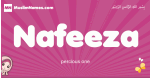 Nafeeza arabic girls name and meaning, muslim girl name Nafeeza