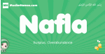 Nafla arabic girl name and meaning, quranic girls name Nafla