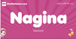 Nagina arabic girls name and meaning, muslim girl name Nagina