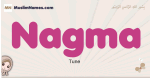 Nagma muslim girls name and meaning, islamic girls name Nagma