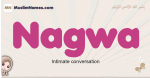 Nagwa muslim girls name and meaning, islamic girls name Nagwa
