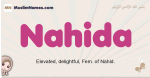 Nahida muslim girls name and meaning, islamic girls name Nahida
