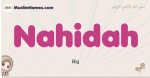 Nahidah muslim girls name and meaning, islamic girls name Nahidah