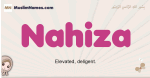 Nahiza muslim girls name and meaning, islamic girls name Nahiza