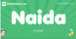 Naida arabic girl name and meaning, quranic girls name Naida