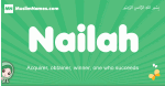 Nailah arabic girl name and meaning, quranic girls name Nailah