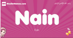 Nain arabic girls name and meaning, muslim girl name Nain