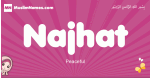 Najhat arabic girls name and meaning, muslim girl name Najhat