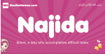 Najida arabic girls name and meaning, muslim girl name Najida