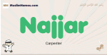 Najjar muslim boys name and meaning, islamic boys name Najjar