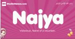 Najya arabic girls name and meaning, muslim girl name Najya