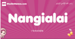 Nangialai arabic girls name and meaning, muslim girl name Nangialai