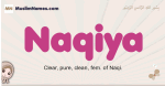 Naqiya muslim girls name and meaning, islamic girls name Naqiya