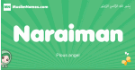 Naraiman arabic girl name and meaning, quranic girls name Naraiman