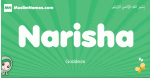 Narisha arabic girl name and meaning, quranic girls name Narisha