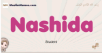 Nashida muslim girls name and meaning, islamic girls name Nashida