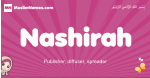 Nashirah arabic girls name and meaning, muslim girl name Nashirah