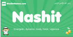 Nashit arabic boys name and meaning, quranic boys name Nashit