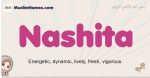 Nashita muslim girls name and meaning, islamic girls name Nashita