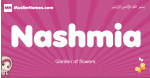 Nashmia arabic girls name and meaning, muslim girl name Nashmia