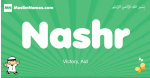 Nashr arabic boys name and meaning, quranic boys name Nashr
