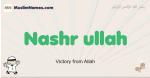 Nashr-ullah muslim boys name and meaning, islamic boys name Nashr-ullah