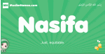 Nasifa arabic girl name and meaning, quranic girls name Nasifa