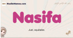 Nasifa muslim girls name and meaning, islamic girls name Nasifa