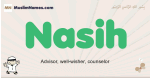 Nasih muslim boys name and meaning, islamic boys name Nasih