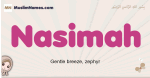 Nasimah muslim girls name and meaning, islamic girls name Nasimah