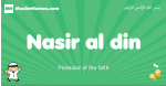 Nasir-al-din arabic boys name and meaning, quranic boys name Nasir-al-din