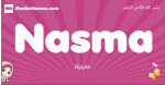 Nasma arabic girls name and meaning, muslim girl name Nasma