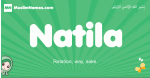 Natila arabic girl name and meaning, quranic girls name Natila