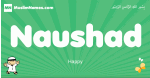 Naushad arabic boys name and meaning, quranic boys name Naushad