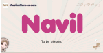 Navil muslim girls name and meaning, islamic girls name Navil
